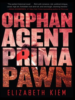 cover image of Orphan, Agent, Prima, Pawn